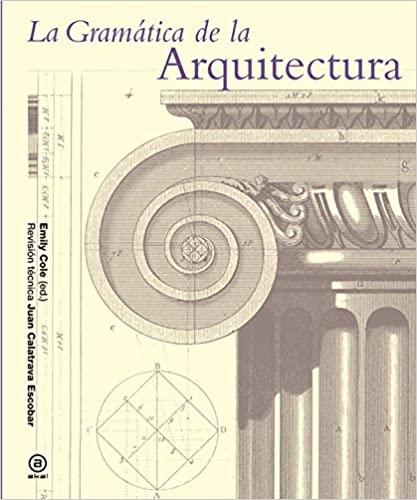La gramática de la&nbsp;arquitectura